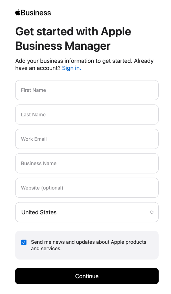 A sign up form for Apple Business Manager with First Name, Last Name, Email, Business Name, Website (optional) and Location, as well as a checkbox for receiving promotional mail.